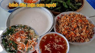BÁNH ĐÚC MẶN CƠM NGUỘI dai ngon,không bỡ,làm nhanh cấp tốc   #122