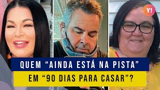 QUAIS CASAIS DE “DE VOLTA PRA PISTA” CONTINUAM JUNTOS? | 90 DIAS PARA CASAR