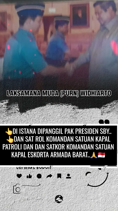 DI ISTANA DIPANGGIL PAK PRESIDEN SBY..KOMANDAN SATUAN KAPAL ESKORTA ARMADA BARAT..🙏🇮🇩