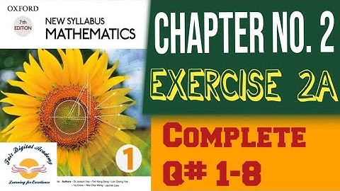 D1 Mathematics (O-Level) || Chapter 2, Exercise 2A, Complete Q 1-8|| Number Line, Ascending Order
