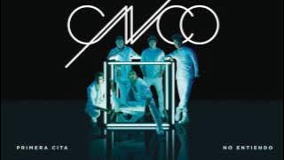 CNCO   No Entiendo Cover Audio