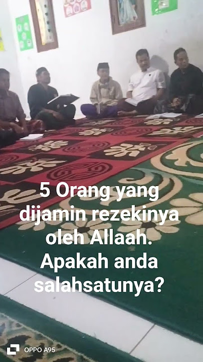 lima orang yang rezeki nya dijamin oleh Allaah.