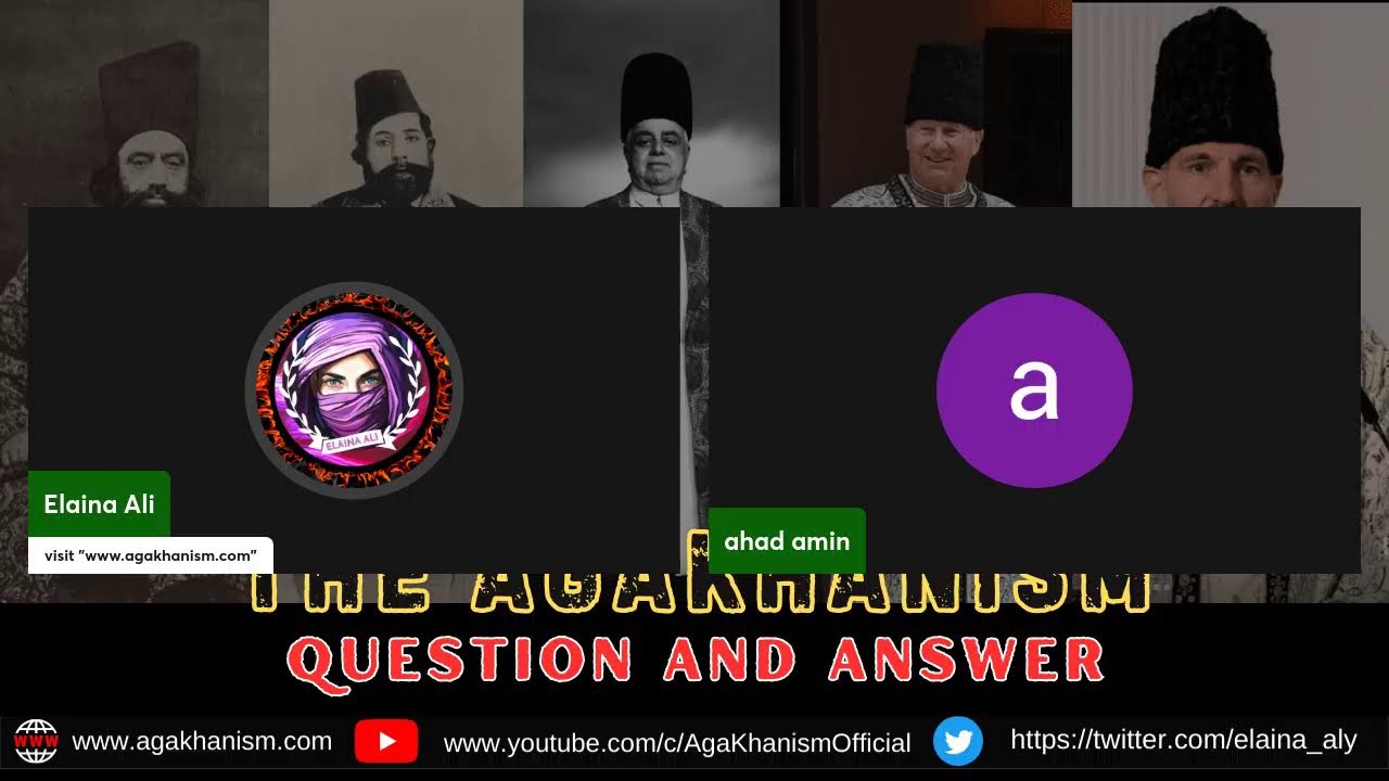 Ep. 7 -Zafar Iqbal Ismaili Agha Khani se discussion -  Question/Answer Session