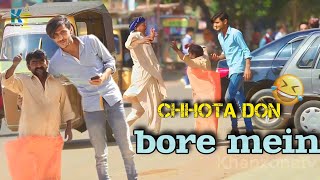 Ya Chota (don bora main /full mastye logon sa prank video please subscribe my YouTube channel #viral