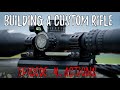 Building a custom rifle  episode 4 actions
