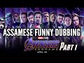 Avengers endgame  assamese funny dubbing  dd entertainment