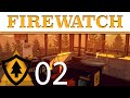 Firewatch: Episode 2 - Bras and Beers!