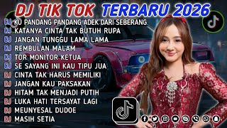 Download Lagu DJ TIKTOK TERBARU 2026 || DJ CINTA DARI SEBERANG 🎵 DJ KATANYA CINTA TAK BUTUH RUPA 🎵 FULL ALBUM❗❗ MP3
