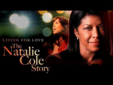 Livin' for Love: The Natalie Cole Story | Full Movie | Natalie Cole | Diahann Carroll | J. McDaniel