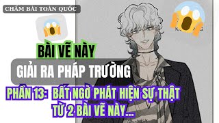 SERI CHẤM BÀI VẼ TOÀN QUỐC TẬP 13: KHÔNG THỂ NGỜ CÓ NHỮNG BÀI NHƯ THẾ NÀY! #anime #manga