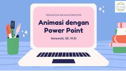 Animasi dengan Power Point