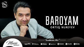 Ortiq Nuriyev - Baroyam (audio)