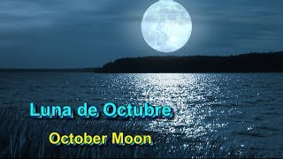 Luna de Octubre - Pedro Infante (Subt. en español e inglés)