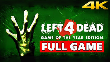 Left 4 Dead 1 Full Walkthrough Gameplay – No Commentary 4K (PC Longplay)