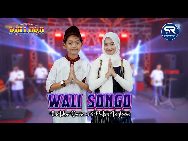 Cantika Davinca & Putra Angkasa ft New Pallapa - Wali Songo [Official Music Video] class=