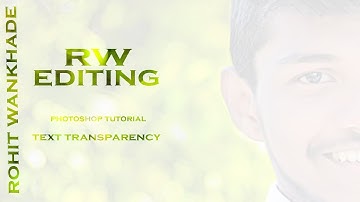 Text Transparency Effect using Adobe Photoshop CS6/CC! (2016/2017) RW.EDITING