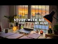 2 Hour Study With Me My Room At Sunset Pomodoro 50 10 No Music 