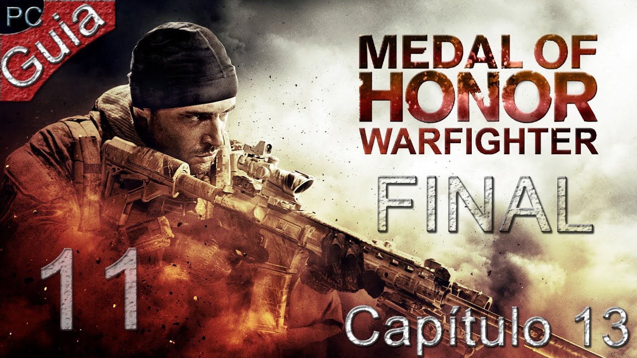 Medal of Honor Warfighter | Final | Parte 11 | Español | Guía - YouTube