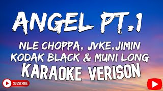 FAST X | Angel Pt. 1 (Karaoke Version) -NLE Choppa, JVKE , Jimin , Kodak Black \& Muni Long