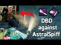 Playing DBD Customs with AstralSpiff!