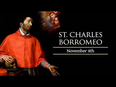 Memorial of St. Charles Borromeo, Bishop - YouTube