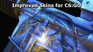 Improved Skins for CS:GO