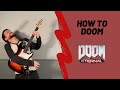 How To Play: Doom Eternal - At Eternal's Gate