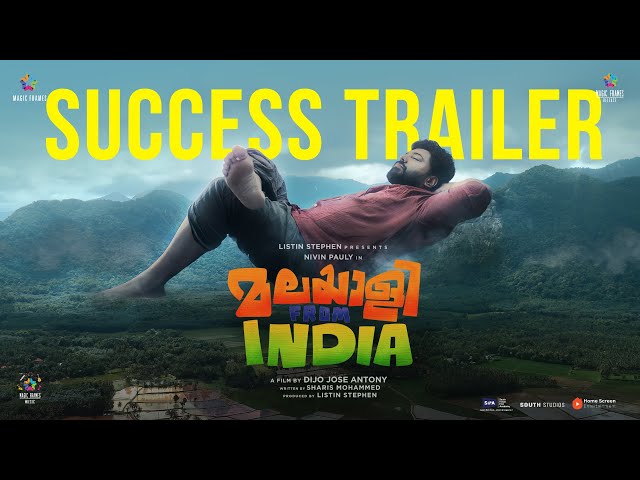 Malayalee From India - Success Trailer | Nivin Pauly | Dijo Jose Antony | Listin Stephen class=