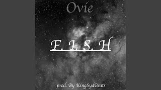 Download Lagu F. I. S. H MP3