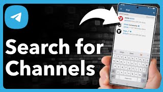 How To Find Channels On Telegram