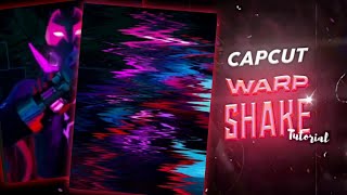 Capcut warp shake tutorial [Quick tutorial]