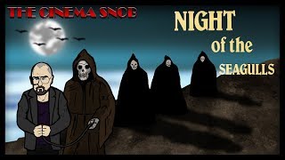 Night of the Seagulls - The Cinema Snob