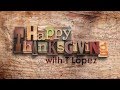 Thanksgiving with T Lopez on The M Channel/ The McDonald's Channel