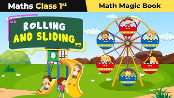 Rolling Sliding  - Shapes and Space | Class - 1 Maths (Math Magic Book) Chapter 1| NCERT Math |