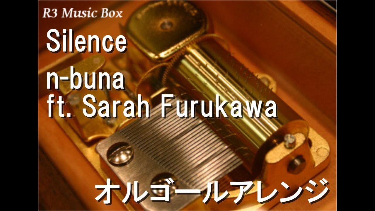狼と香辛料VR オルゴール Silence/n-buna ft. Sarah Furukawa【オルゴール】 (アニメ「狼と