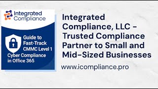 CMMC Level 1 for M365: Cost-effective, secure, organized, accurate, and complete compliance.