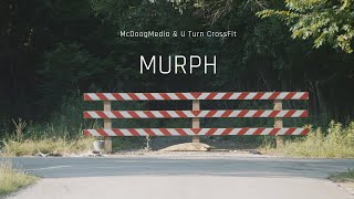 2021 Murph Crossfit's Ultimate Tradition