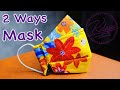 Very Easy | 2Ways Mask | Face Mask Sewing Tutorial | Cómo hacer mascarilla | Comment faire un masque