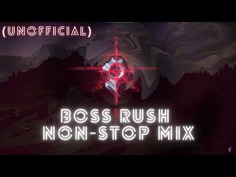 Boss Rush Tiers 1-3 | Non-Stop Mix