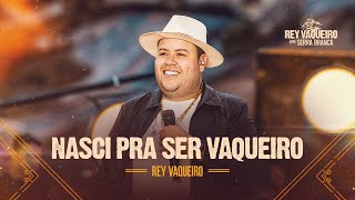 Thumbnail for NASCI PRA SER VAQUEIRO - DVD Rey Vaqueiro em Serra Branca