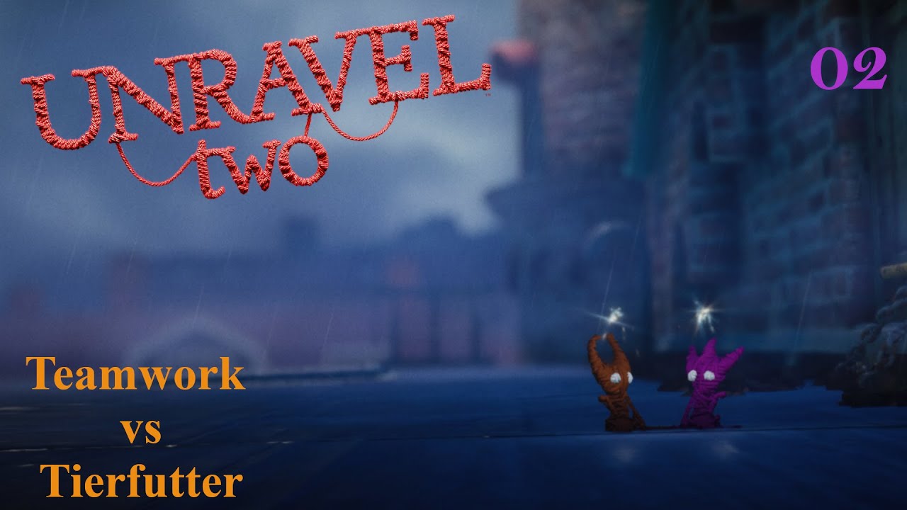 Unravel Two 02[Let`s Play][Deutsch] - YouTube