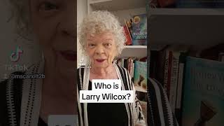 Famous Larry Wilcox deserves to be forgotten Profile