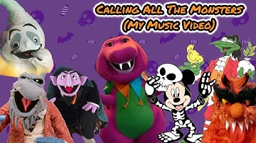 Calling All The Monsters (My Music Video) (Halloween Special)