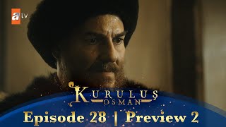 Kurulus Osman Urdu | Season 2 Episode 28 Preview 2