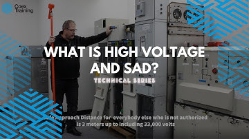 What is High Voltage and SAD | Coex Training RTO #41119