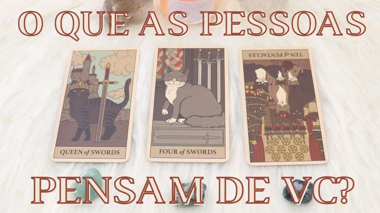 O Que as Pessoas Realmente Pensam de Você e Não Tem Coragem de Falar? 👀 | Tiragem de Tarô
