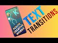 Kinemaster tutorials  text transitions