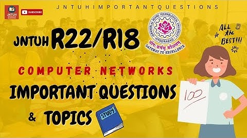 Computer Networks Subject Important Questions R22 | R18 Jntuh #jntuh #education