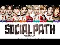 Stray Kids - &#39;Social Path (feat. LiSA)&#39; Lyrics [Color Coded_Kan_Rom_Eng]
