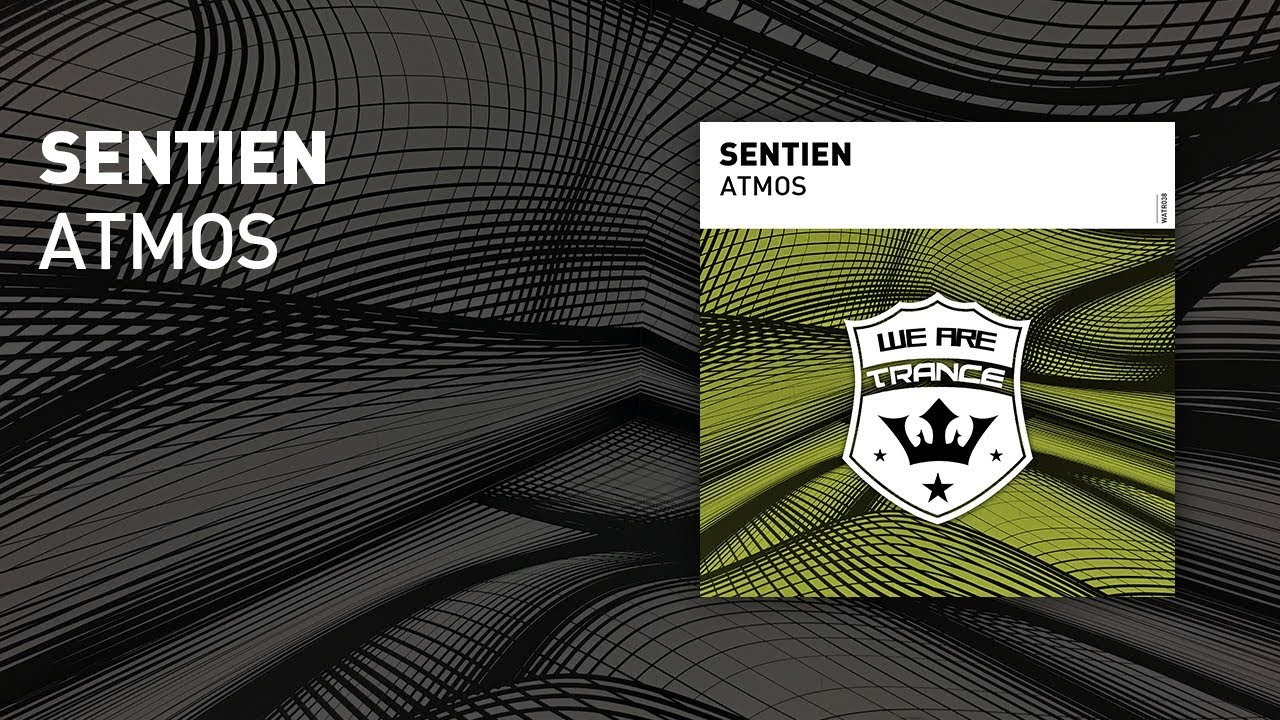 Sentien - Atmos [ full version ]